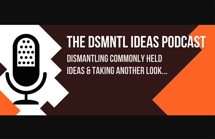 DSMNTL Ideas Podcast